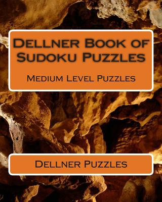 Carte Dellner Book of Sudoku Puzzles: Medium Level Puzzles Dellner Puzzles