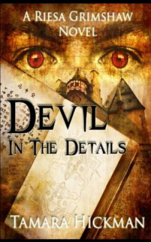 Knjiga Devil in the Details Tamara Hickman