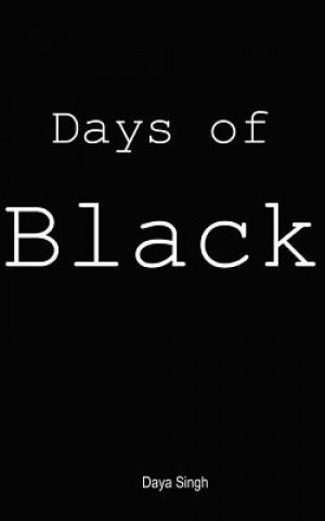 Book Days of Black Daya Singh