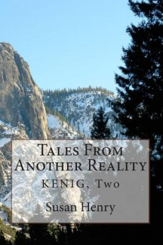 Carte Tales From Another Reality: Kenig, Two Mrs Susan Henry