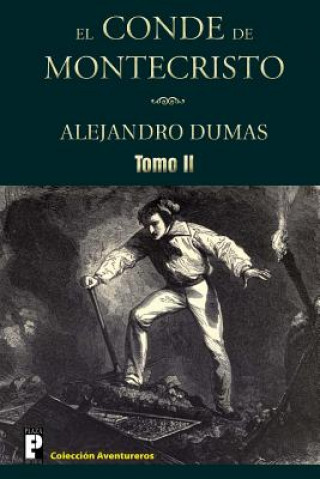 Książka El Conde de Montecristo (Tomo 2) Alejandro Dumas