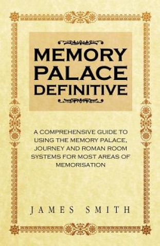 Buch MEMORY PALACE DEFINITIVE James Smith
