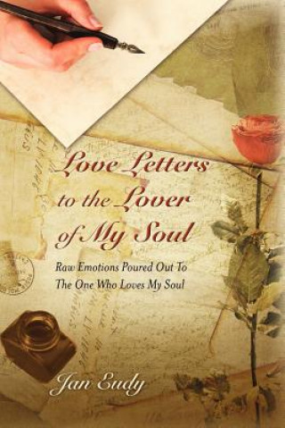 Kniha Love Letters to the Lover of My Soul Jan Eudy