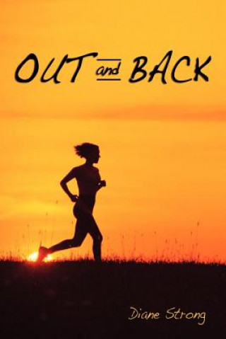 Knjiga Out and Back Diane Strong