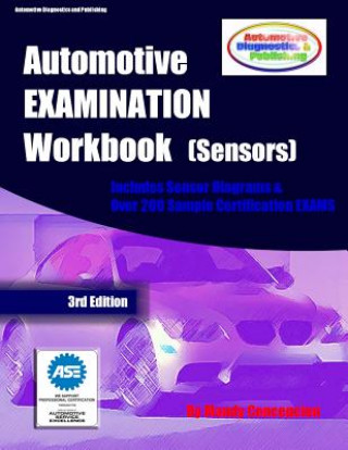 Kniha Automotive EXAMINATION Workbook (Sensors) Mandy Concepcion