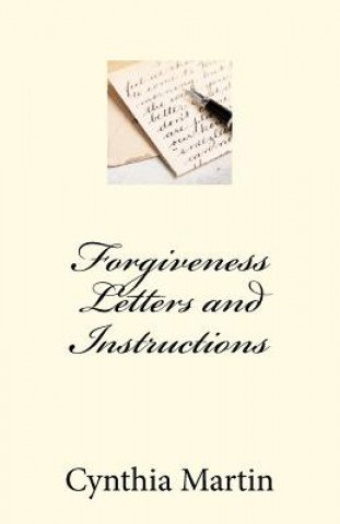 Kniha Forgivness Letters and Instructions Cynthia Martin