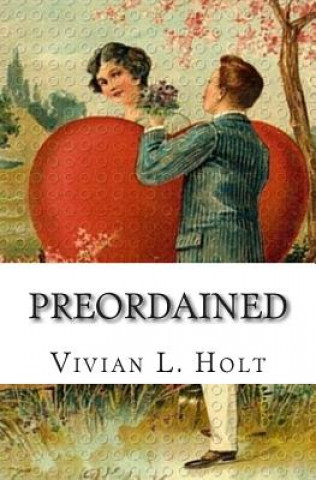 Buch Preordained Vivian L Holt