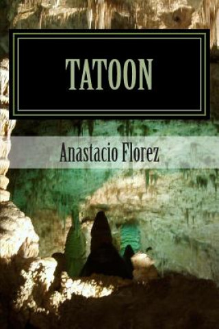 Libro Tatoon MR Anastacio Florez