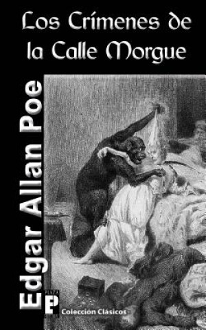 Knjiga Los crímenes de la calle Morgue Edgar Allan Poe