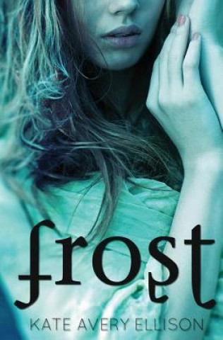 Buch Frost Kate Avery Ellison