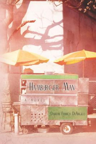 Livre Hamburger Man Darlene Frances Deangelo