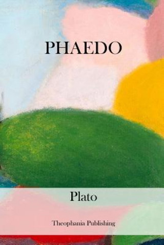 Knjiga Phaedo Plato