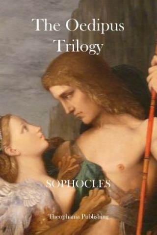 Kniha The Oedipus Trilogy Sophocles