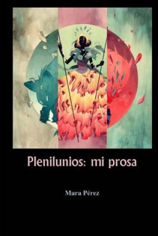 Knjiga Plenilunios Mara Perez