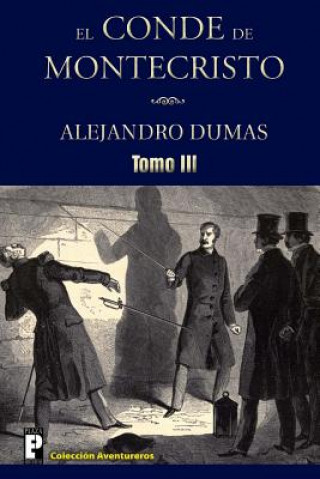 Kniha El Conde de Montecristo (Tomo 3) Alejandro Dumas