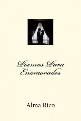 Knjiga Poemas para enamorados Alma Rico