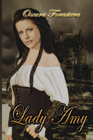 Libro Lady Amy Oscura Forastera