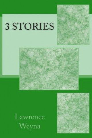 Book 3 Stories Lawrence Weyna