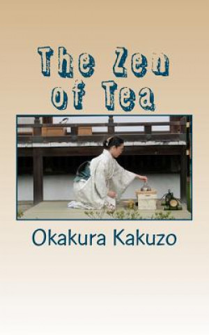 Carte The Zen of Tea Andras M Nagy (Editor)