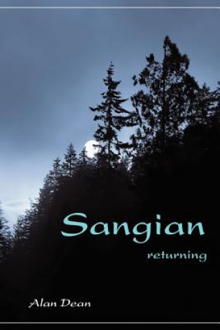 Könyv Sangian: Returning Alan Dean