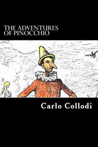 Carte The Adventures of Pinocchio Carlo Collodi