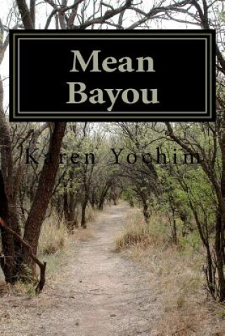 Carte Mean Bayou Karen Yochim