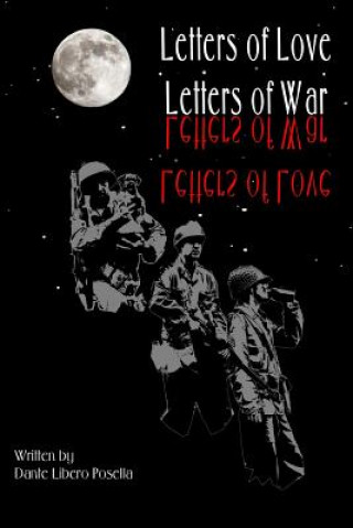 Könyv Letters of Love--Letters of War Dante Libero Posella