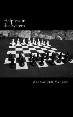 Kniha Helpless in the System Alexander Vancel