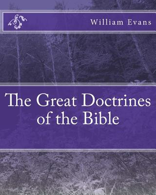 Book The Great Doctrines of the Bible Evans Ph D