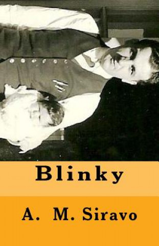 Книга Blinky A M Siravo