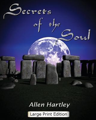 Kniha Secrets of the Soul: Large Print Allen Hartley