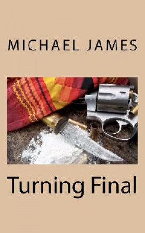 Knjiga Turning Final Michael James