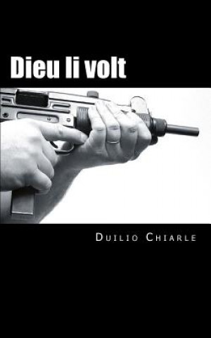 Könyv Dieu li volt Duilio Chiarle