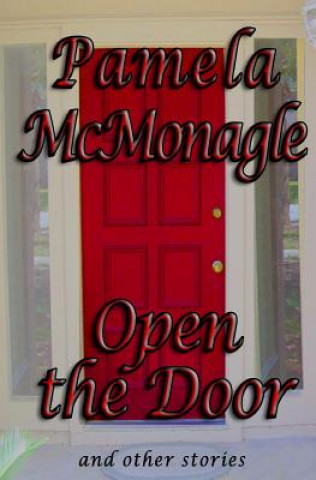 Livre Open The Door and Other Stories Pamela McMonagle