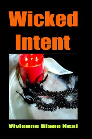 Buch Wicked Intent Vivienne Diane Neal