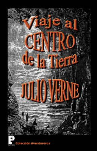 Kniha Viaje al centro de la Tierra Julio Verne