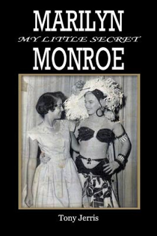 Könyv Marilyn Monroe Tony Jerris