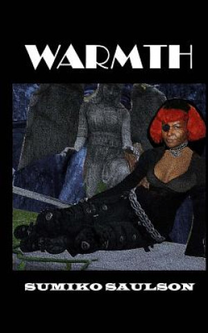 Knjiga Warmth Sumiko Saulson
