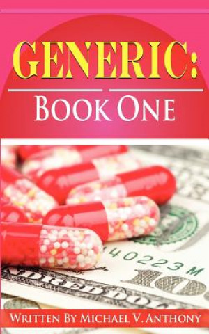 Knjiga Generic: Book One Michael V Anthony