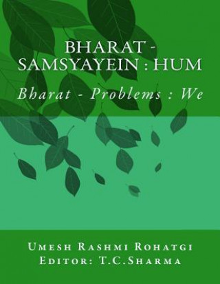 Kniha Bharat - Samsyayein: Hum: Bharat - Problems: We MR Umesh Rashmi Rohatgi