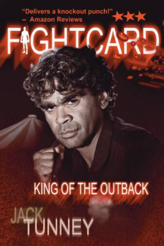 Kniha King of the Outback: Fight Card series David James Foster