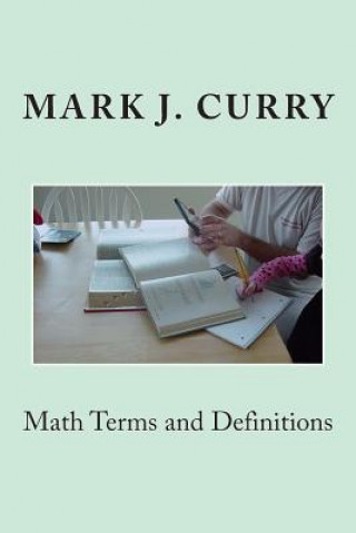 Książka Math Terms and Definitions Mark J Curry