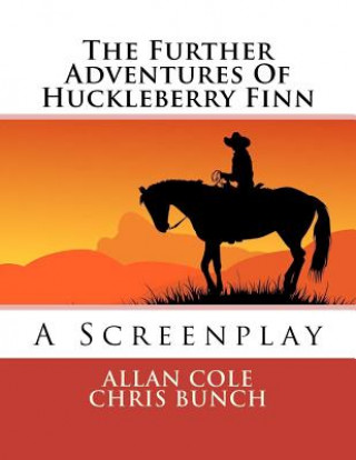 Kniha The Further Adventures Of Huckleberry Finn Allan Cole