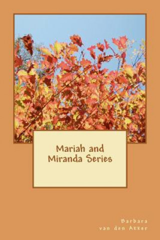 Книга Mariah & Miranda Series Mrs Barbara a Van Den Akker