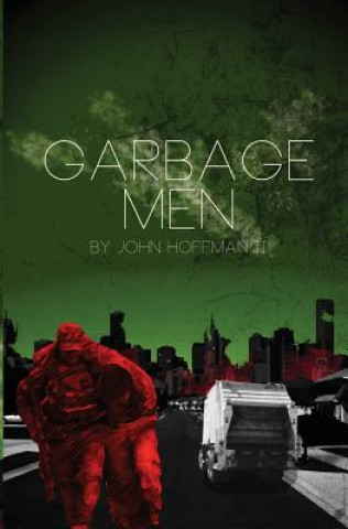 Knjiga Garbage Men John Hoffman II