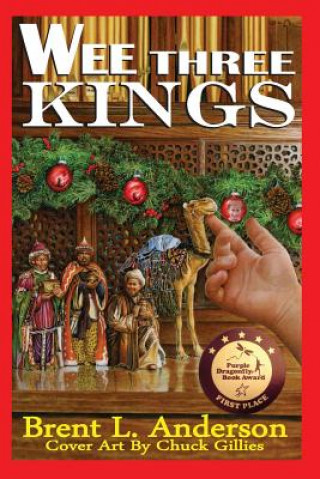 Knjiga Wee Three Kings MR Brent L Anderson