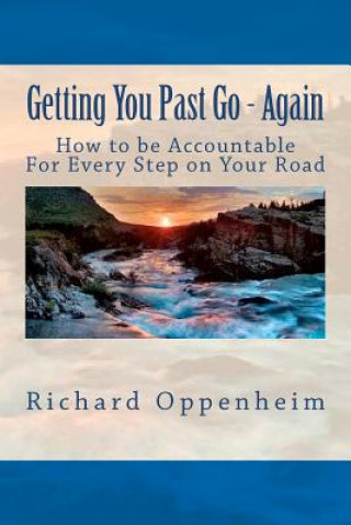 Carte Getting You Past Go - Again: 30 Ways to Get Going Now Richard Oppenheim