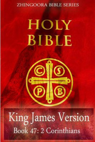 Książka Holy Bible, King James Version, Book 47 2 Corinthians Zhingoora Bible Series