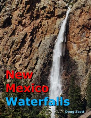 Carte New Mexico Waterfalls Doug Scott