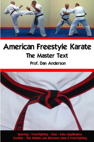 Knjiga American Freestyle Karate - The Master Text Dan Anderson